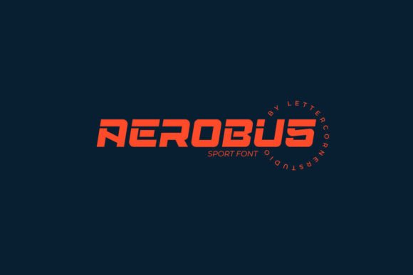 Aerobus: A Display Font with Class and Character