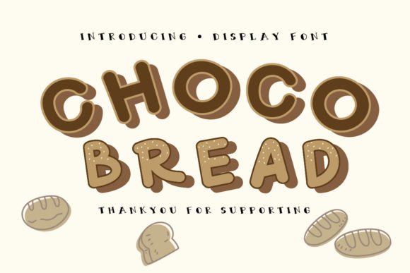 Choco Bread: Adding a Playful Spirit to Your Designs