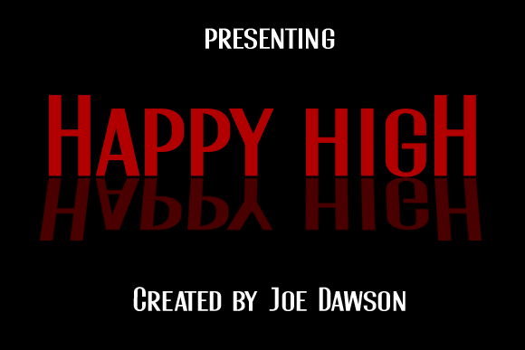 Happy High: The Cool, Fresh Display Font for Bold Ideas