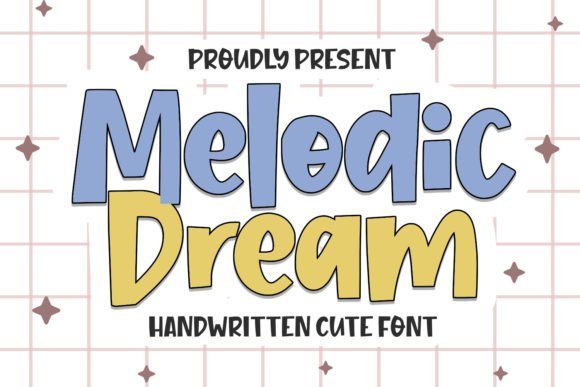 Melodic Dream: The Playful Handwritten Font for Joyful Brands