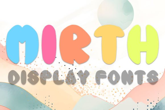 Mirth Font: A Playful All-Caps Display Typeface for Modern Brands