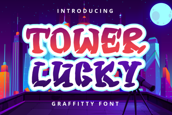 Tower Lucky: A Fresh Take on Graffiti Style Typography
